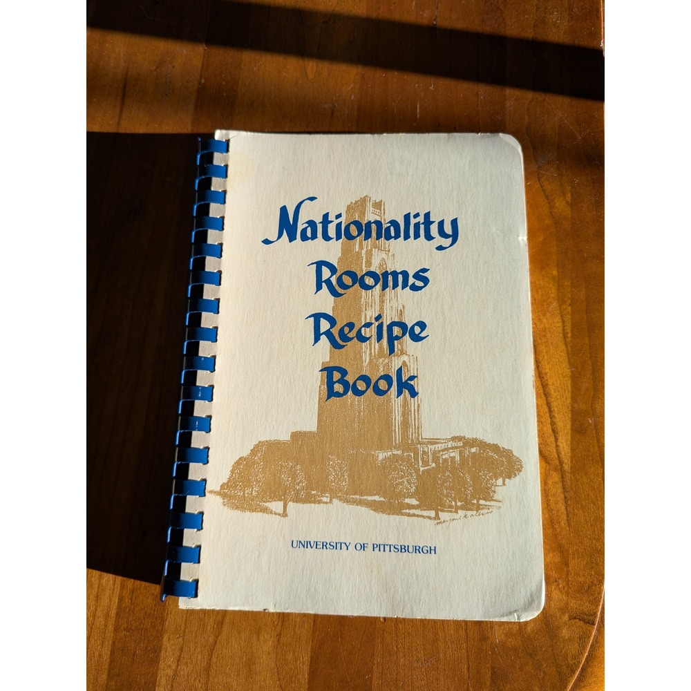Vintage 1975 Nationality Rooms Recipe Book University of Pittsburgh Cookbook